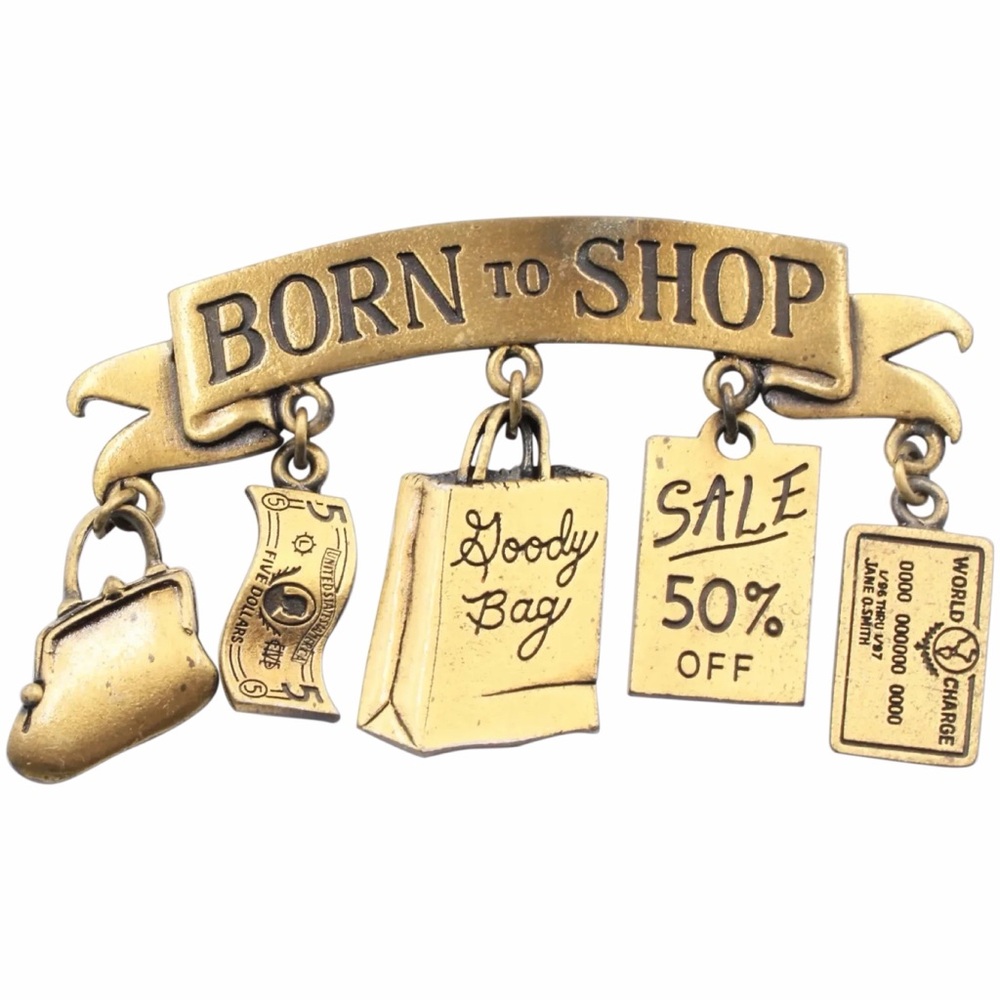 JJ Jonette "Born to‎ Shop" Charm Brooch